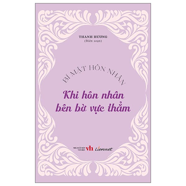 Sách Bí Mật Hôn Nhân - Khi Hôn Nhân Bên Bờ Vực Thẳm - Thanh Hương