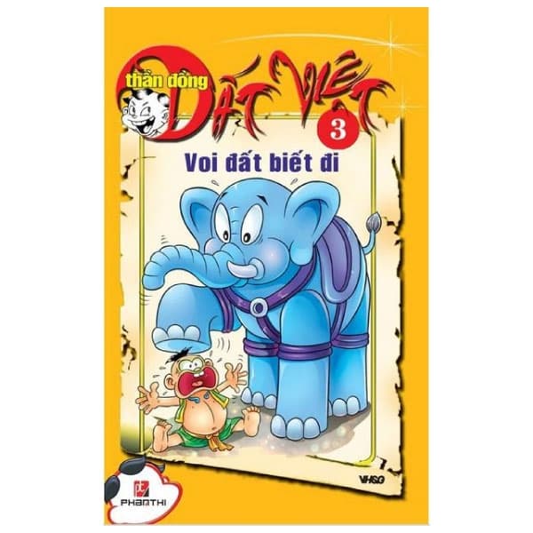 Truyện Tranh Thần Đồng Đất Việt - Tập 3 - Voi Đất Biết Đi - Đại sư Jetsunma Palmo