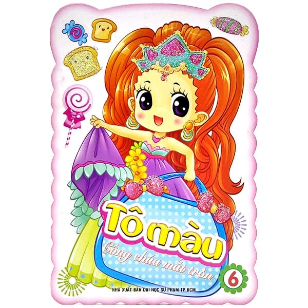 Sách Tô Màu Công Chúa Mắt Tròn - Tập 6 - Nhiều Tác Giả