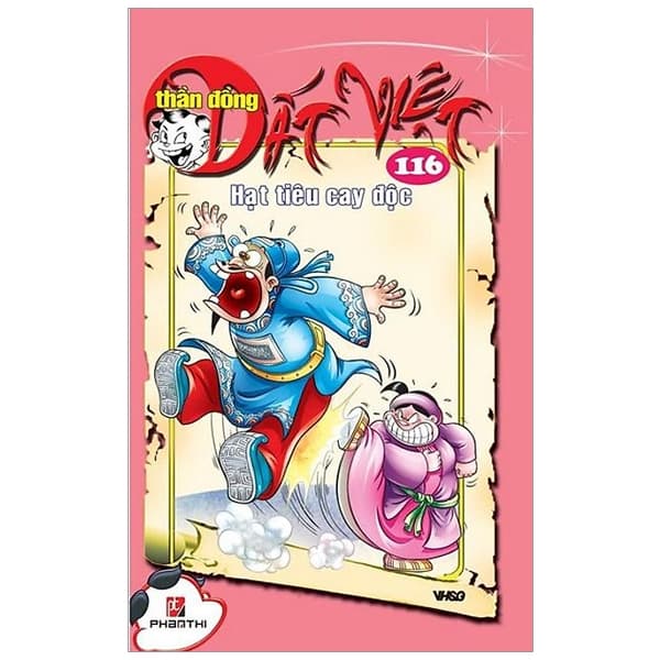 Truyện Tranh Thần Đồng Đất Việt - Tập 116 - Hạt Tiêu Cay Độc (Tái - Nhiều tác giả