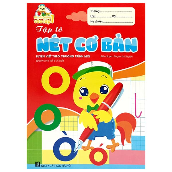 Sách Bé Sẵn Sàng Vào Lớp Một: Tập Tô Nét Cơ Bản (Luyện Viết Theo C - Theo Theobald