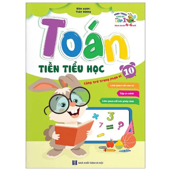 Sách Toán Tiền Tiểu Học - Cộng Trừ Trong Phạm Vi 10 - Thùy Dương