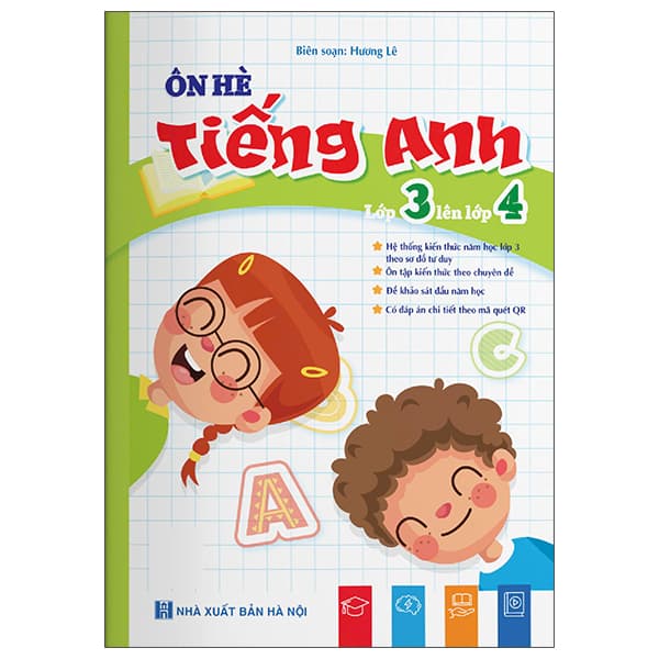 Sách Ôn Hè Tiếng Anh - Lớp 3 Lên Lớp 4 - Hương Lê