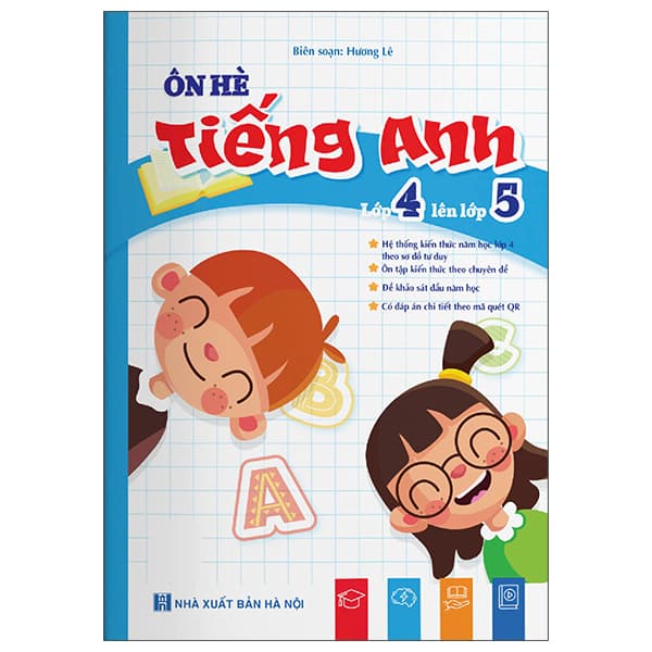 Sách Ôn Hè Tiếng Anh - Lớp 4 Lên Lớp 5 - Hương Lê