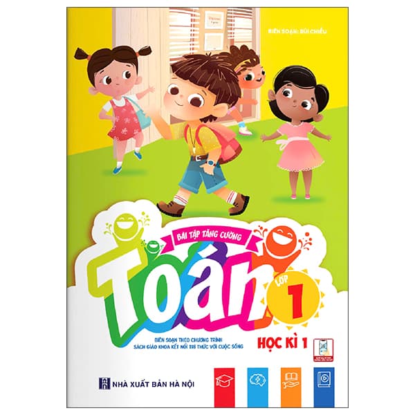 Sách Bài Tập Tăng Cường Toán 1 - Học Kì 1 (Kết Nối) - Bùi Chiều