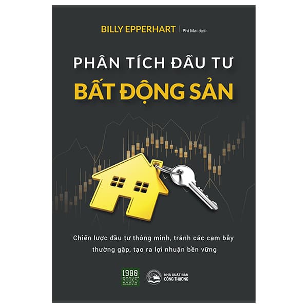 Sách Phân Tích Đầu Tư Bất Động Sản - Billy Epperhart
