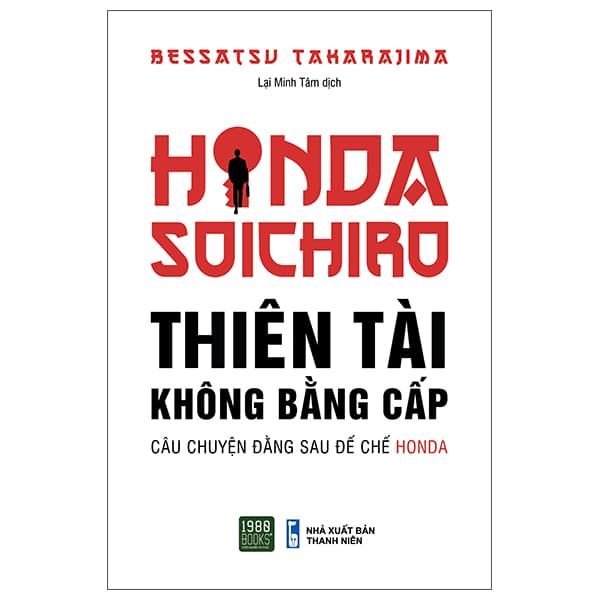 Sách Honda Soichiro - Thiên Tài Không Bằng Cấp - Bessatsu Takarajima