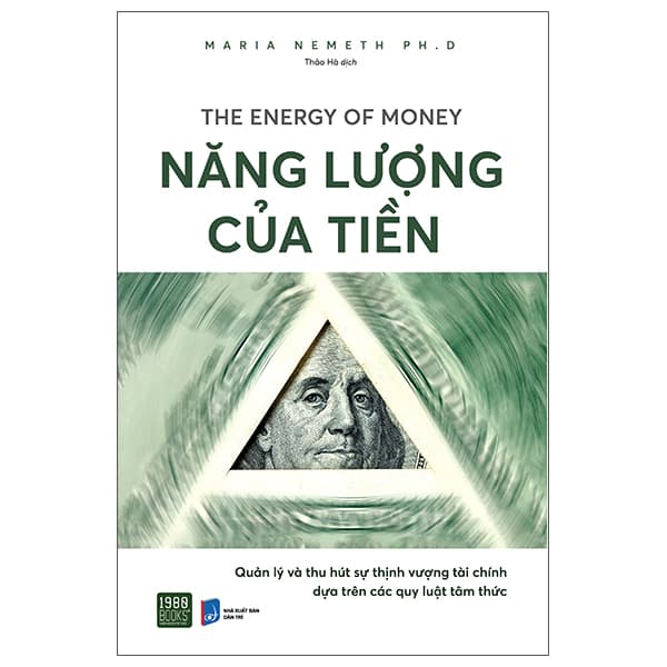 Sách Năng Lượng Của Tiền - Maria Nemeth PhD