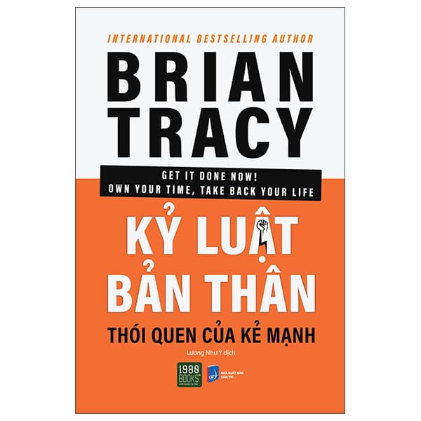 Sách Kỷ Luật Bản Thân Thói Quen Của Kẻ Mạnh - Brian Tracy