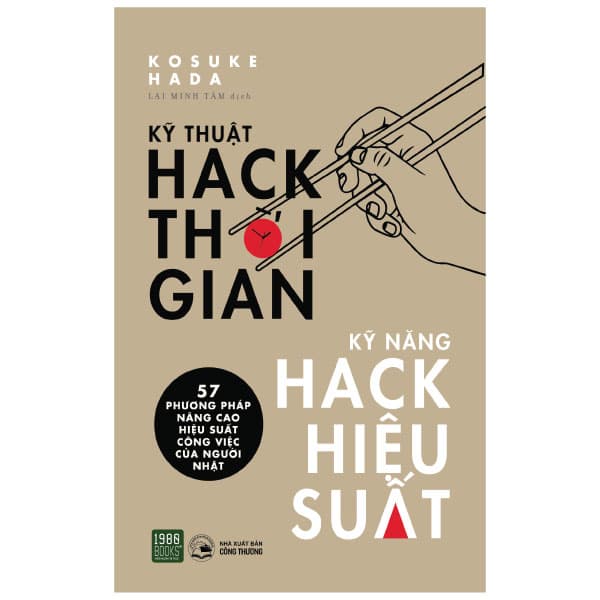 Sách Kỹ Thuật Hack Thời Gian, Kỹ Năng Hack Hiệu Suất