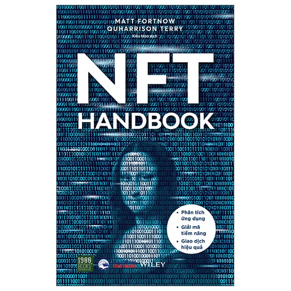 Sách NFT Handbook - Phân Tích Ứng Dụng - Giải Mã Tiềm Năng - Giao Dịch H - Thương Thương