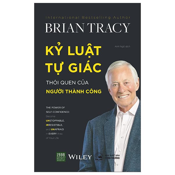 Sách Kỷ Luật Tự Giác Thói Quen Của Người Thành Công (Tái Bản 2022) - Brian Tracy