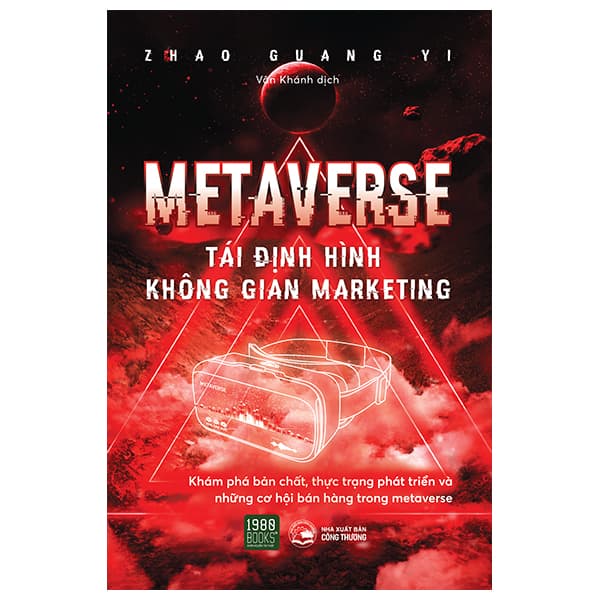 Sách Metaverse - Tái Định Hình Không Gian Marketing