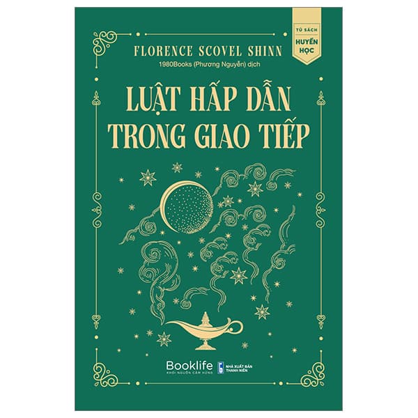 Sách Luật Hấp Dẫn Trong Giao Tiếp - Florence Scovel Shinn