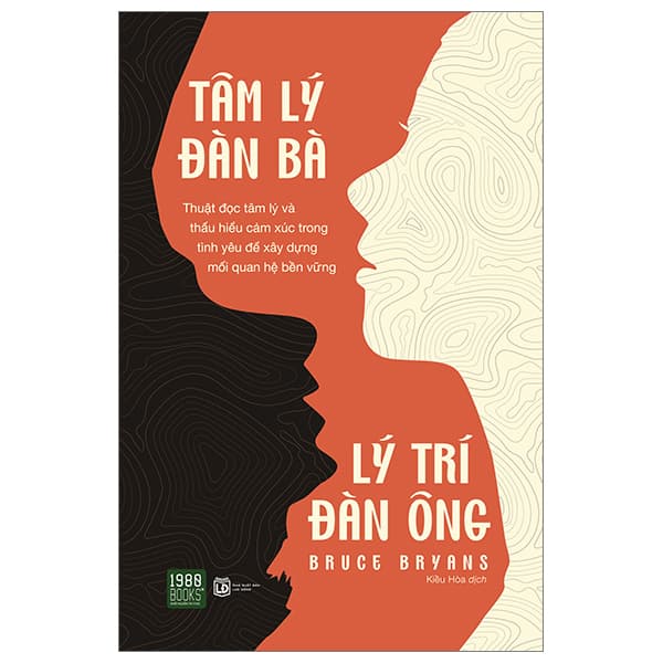 Sách Tâm Lý Đàn Bà - Lý Trí Đàn Ông