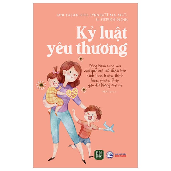 Sách Kỷ Luật Yêu Thương - Jane Nelsen