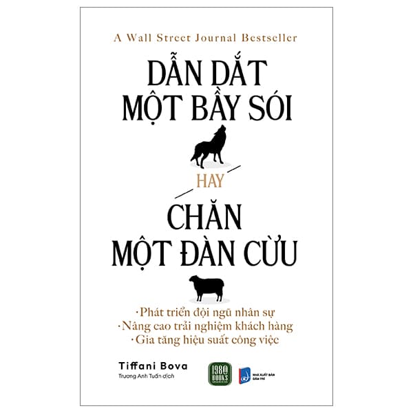 Sách Dẫn Dắt Một Bầy Sói Hay Chăn Một Đàn Cừu - Tiffani Bova