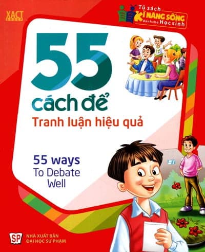 Sách 55 Cách Để Tranh Luận Hiệu Quả