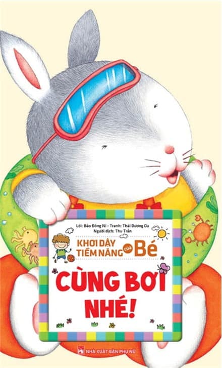 Sách Khơi Dậy Tiềm Năng Của Bé - Cùng Bơi Nhé! - Do