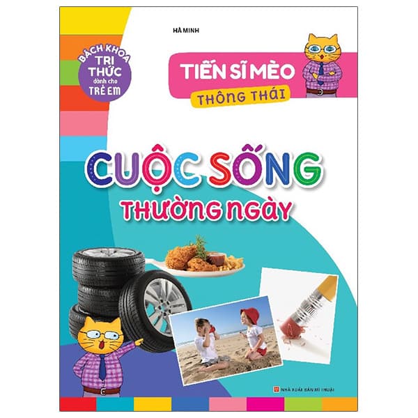 Sách Tiến Sĩ Mèo Thông Thái - Cuộc Sống Thường Ngày - Hà Minh