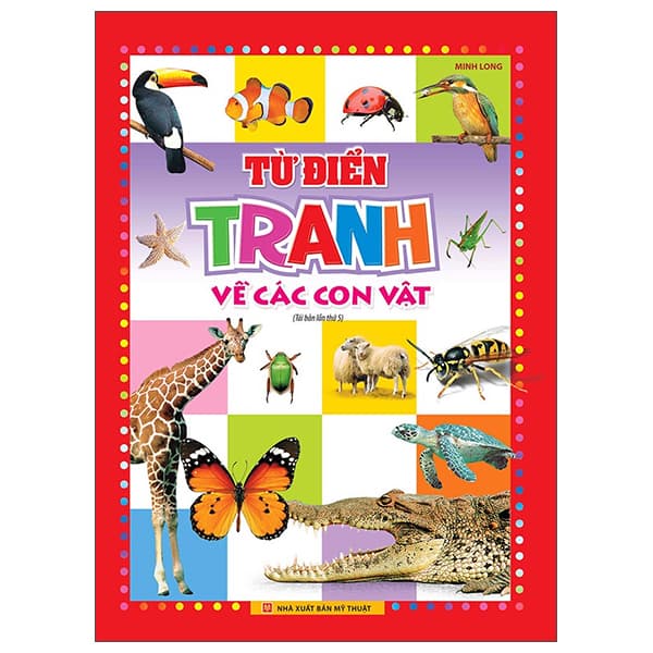 Sách Từ Điển Tranh Về Các Con Vật (2022) - Milokids