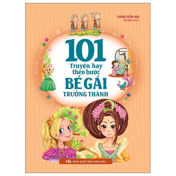 Sách 101 Truyện Hay Theo Bước Bé Gái Trưởng Thành (Tái Bản 2026) - Vương Diễm Nga