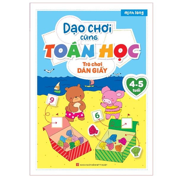 Sách Dạo Chơi Cùng Toán Học - Trò Chơi Dán Giấy (4-5 Tuổi) - Đan Long