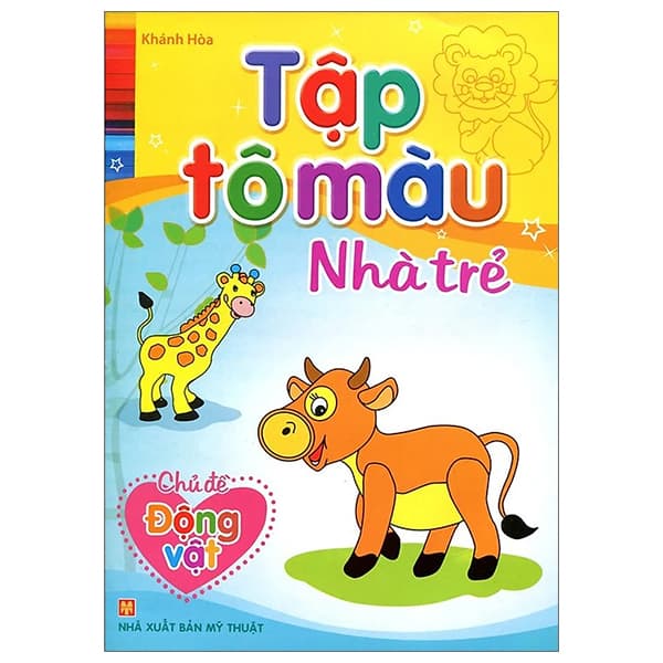 Sách Tập Tô Màu Nhà Trẻ - Động Vật (Tái Bản 2022) - Nhã Nam