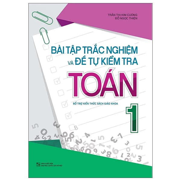Sách Bài Tập Trắc Nghiệm Và Đề Tự Kiểm Tra Toán 1 (2022)