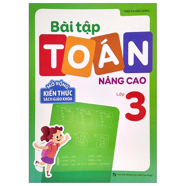 Sách Bài Tập Toán Nâng Cao Lớp 3 - Mở Rộng Kiến Thức Sách Giáo Khoa - Kim Ba