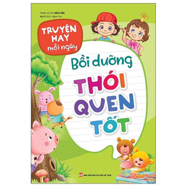 Sách Truyện Hay Mỗi Ngày - Bồi Dưỡng Thói Quen Tốt - Đồng Tâm