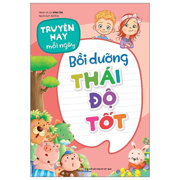 Sách Truyện Hay Mỗi Ngày - Bồi Dưỡng Thái Độ Tốt - Đồng Tâm