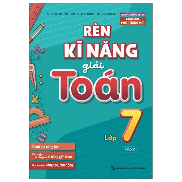 Sách Rèn Kĩ Năng Giải Toán Lớp 7 - Tập 2 - Nguyễn Đức Tấn