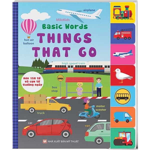 Sách Basic Words - Things That Go - Milo Kids