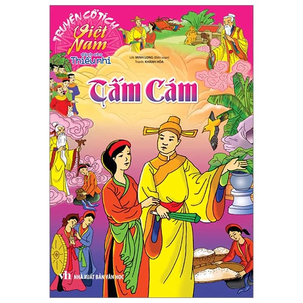 Sách Truyện Cổ Tích Việt Nam Dành Cho Thiếu Nhi - Tấm Cám (Tái Bản 202 - Nguyễn Phương Thùy