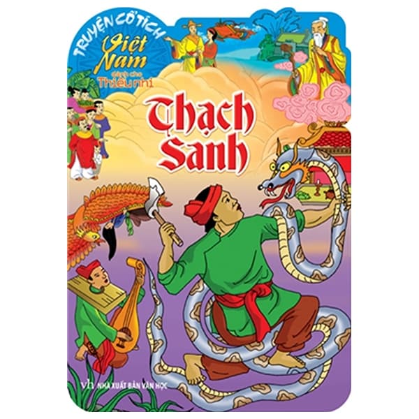 Sách Truyện Cổ Tích Việt Nam Dành Cho Thiếu Nhi - Thạch Sanh (Tái Bản 2 - Minh Long