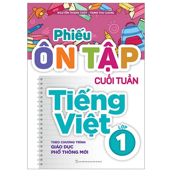 Sách Phiếu Ôn Tập Cuối Tuần Tiếng Việt Lớp 1 - Nguyễn Thanh Thủy