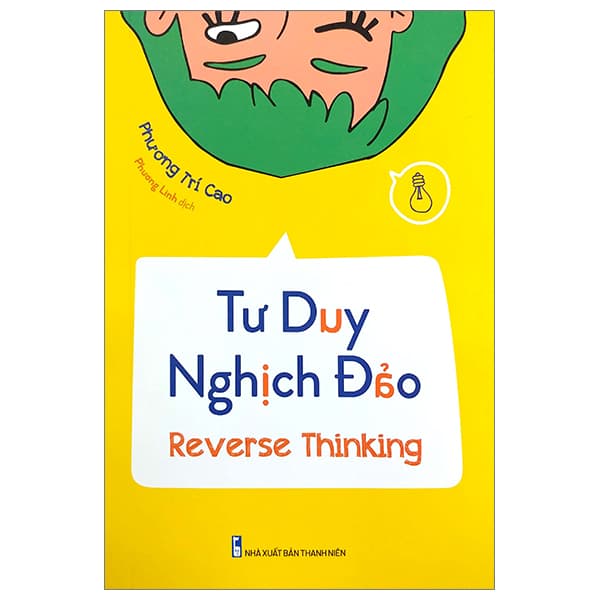 Sách Tư Duy Nghịch Đảo - Reverse Thinking