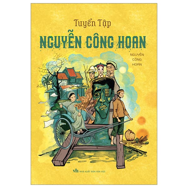Sách Tuyển Tập Nguyễn Công Hoan (Tái Bản 2023) - Nguyễn Công Hoan