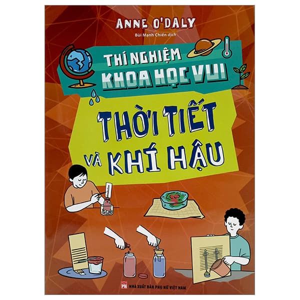 Sách Thí Nghiệm Khoa Học Vui - Thời Tiết Và Khí Hậu
