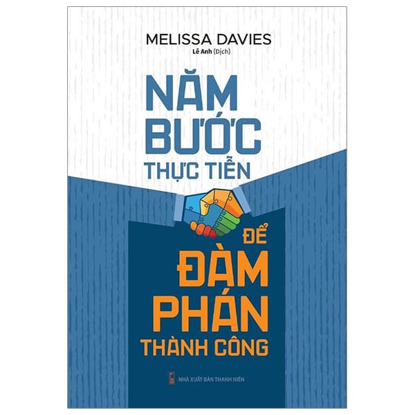 Sách Năm Bước Thực Tiễn Để Đàm Phán Thành Công - Quốc Nam