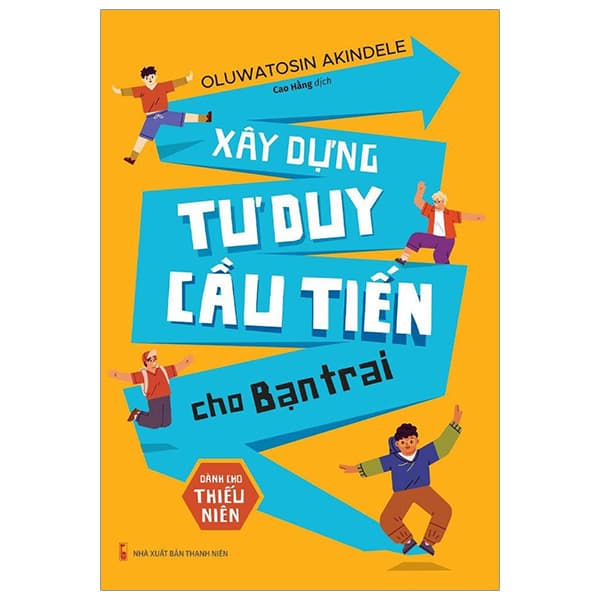 Sách Xây Dựng Tư Duy Cầu Tiến Cho Bạn Trai