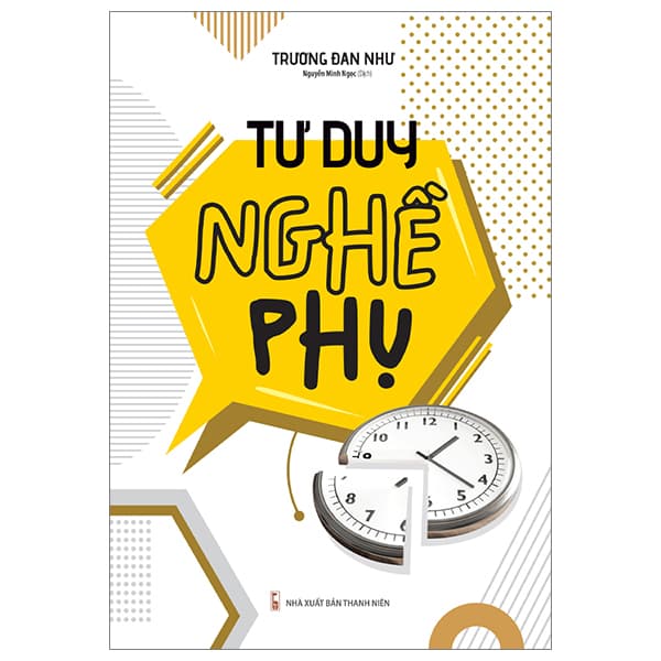Sách Tư Duy Nghề Phụ - Trương Đan Như