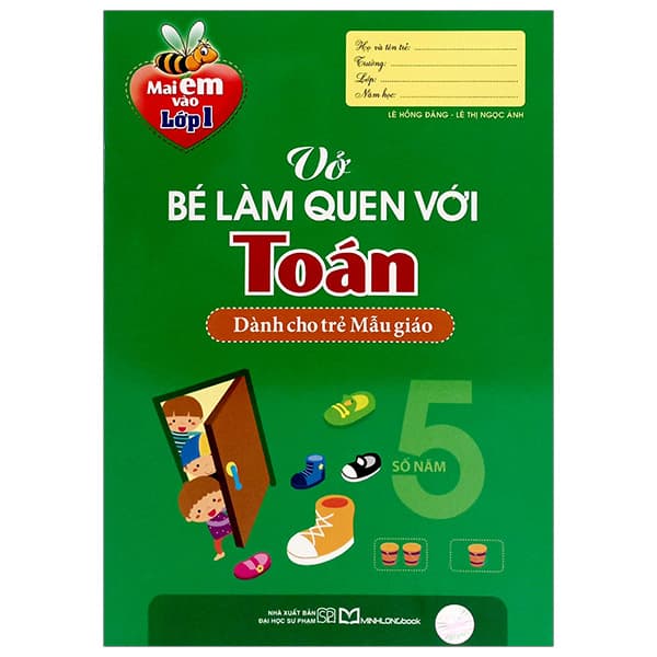 Sách Mai Em Vào Lớp 1 - Vở Bé Làm Quen Với Toán - Dành Cho Trẻ Mẫu Giá - Hồng Lam