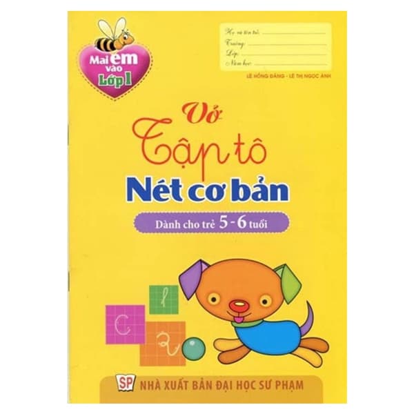 Sách Mai Em Vào Lớp 1 - Vở Tập Tô Nét Cơ Bản (Dành Cho Trẻ 5-6 Tuổi) - Lê Hồng Mai