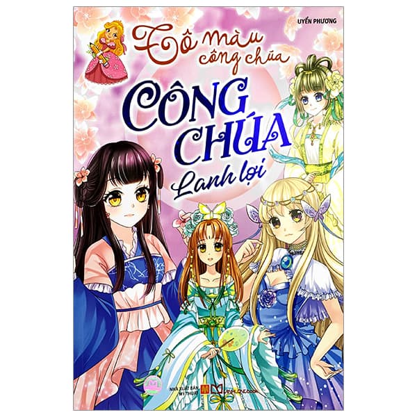 Sách Tô Màu Công Chúa - Công Chúa Lanh Lợi - Uyển Phương