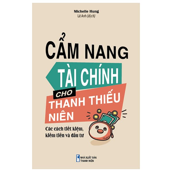 Sách Cẩm Nang Tài Chính Cho Thanh Thiếu Niên