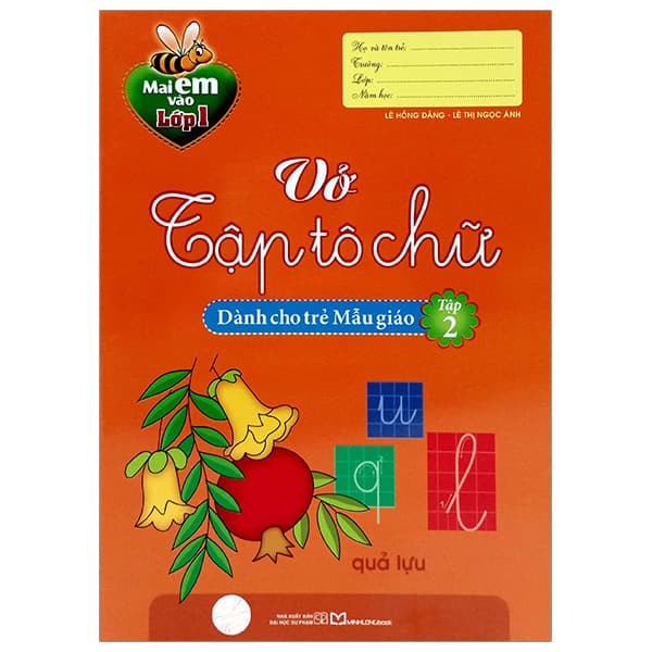 Sách Mai Em Vào Lớp 1 - Vở Tập Tô Chữ - Tập 2 - Dành Cho Trẻ Mẫu Giá - Lê Hồng Đăng