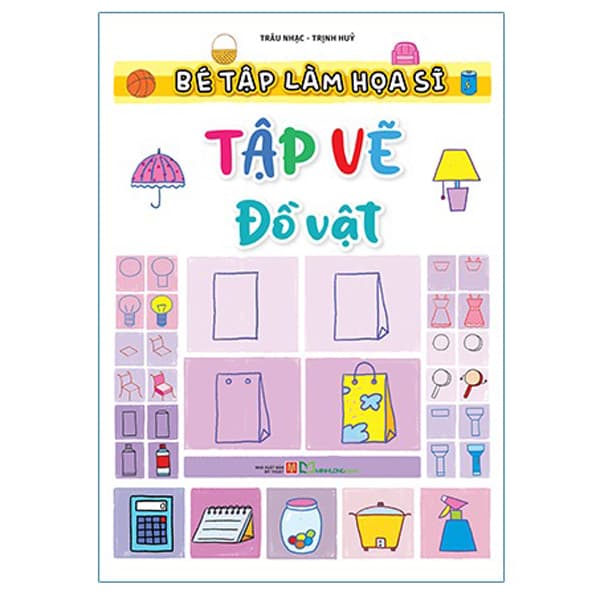 Sách Bé Tập Làm Họa Sĩ - Tập Vẽ Đồ Vật - Trâu Nhạc