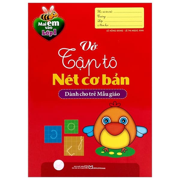 Sách Mai Em Vào Lớp 1 - Vở Tập Tô Nét Cơ Bản (Dành Cho Trẻ Mẫu Giáo) - Lê Hồng Mai